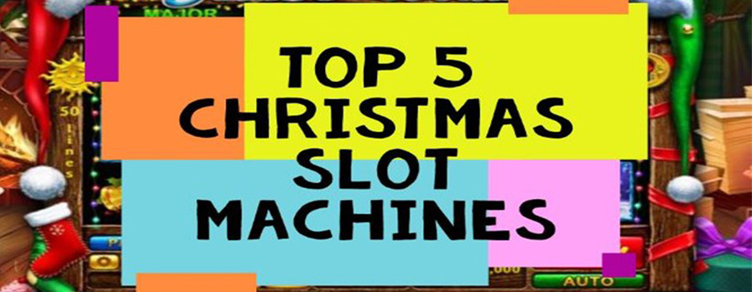 Play the Top 5 Christmas Slot Machines in Canada